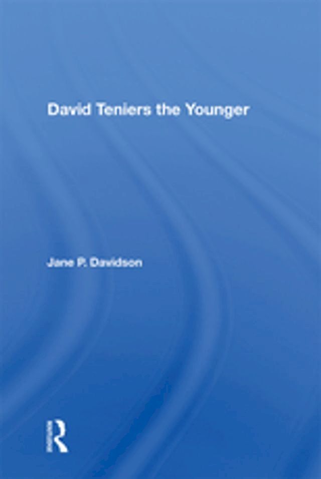  David Teniers the Younger(Kobo/電子書)