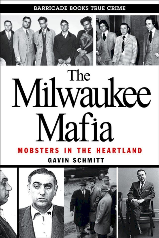 The Milwaukee Mafia(Kobo/電子書)