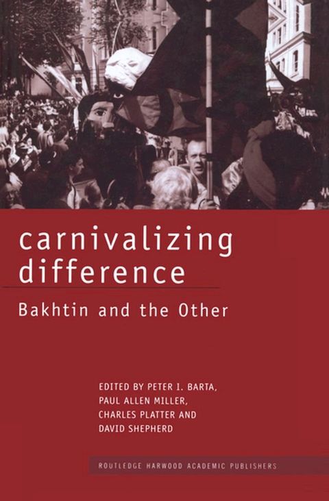 Carnivalizing Difference(Kobo/電子書)