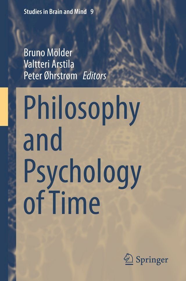  Philosophy and Psychology of Time(Kobo/電子書)