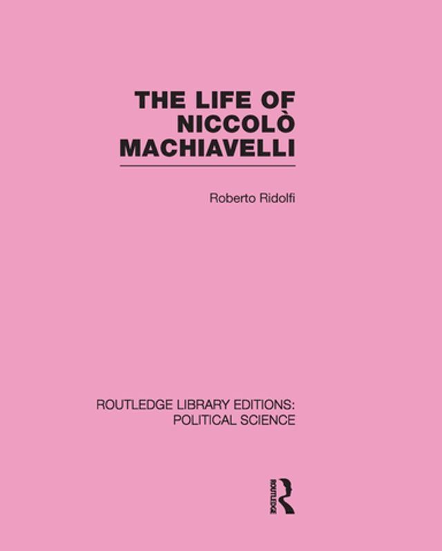  The Life of Niccolò Machiavelli(Kobo/電子書)