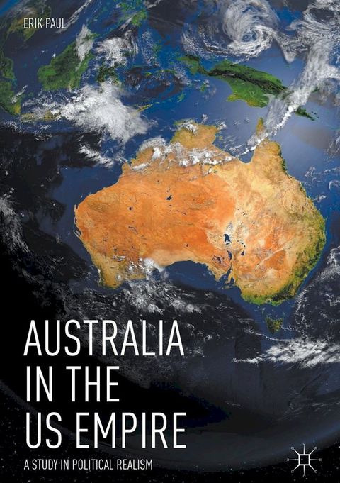 Australia in the US Empire(Kobo/電子書)