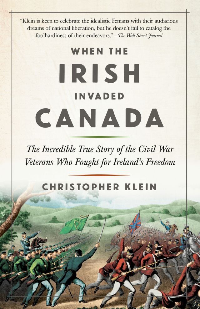  When the Irish Invaded Canada(Kobo/電子書)