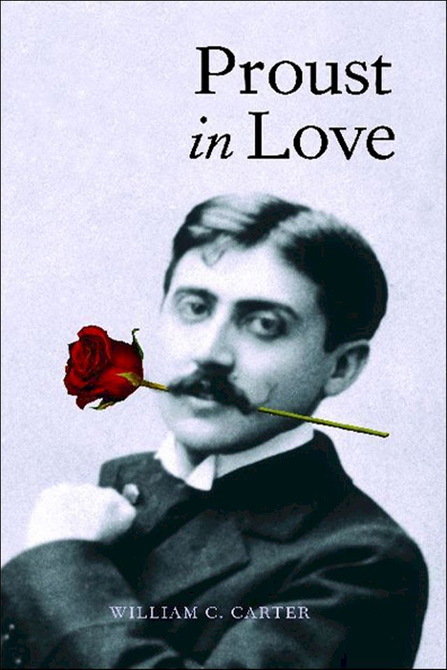  Proust in Love(Kobo/電子書)