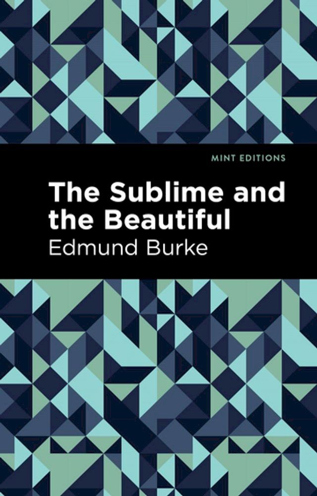  The Sublime and The Beautiful(Kobo/電子書)