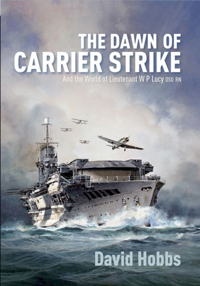  The Dawn of Carrier Strike(Kobo/電子書)