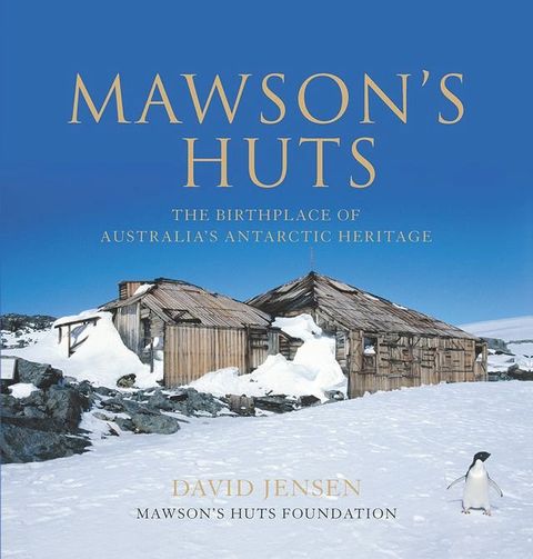 Mawson's Huts(Kobo/電子書)