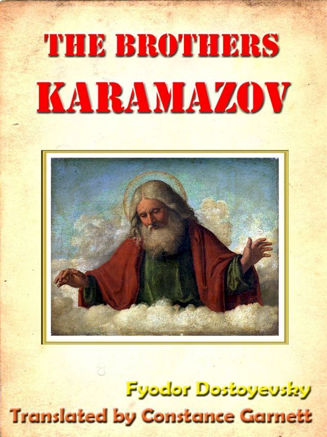  Dostoevsky’s Brothers Karamazov Unabridged [Annotated](Kobo/電子書)