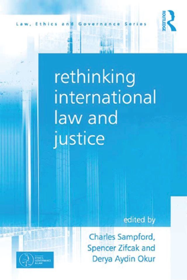  Rethinking International Law and Justice(Kobo/電子書)