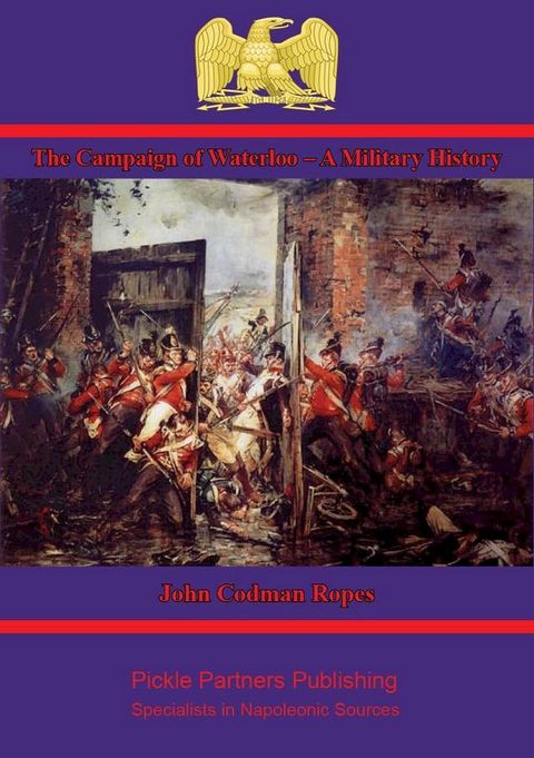 The First Napoleon; A Sketch, Political And Military(Kobo/電子書)