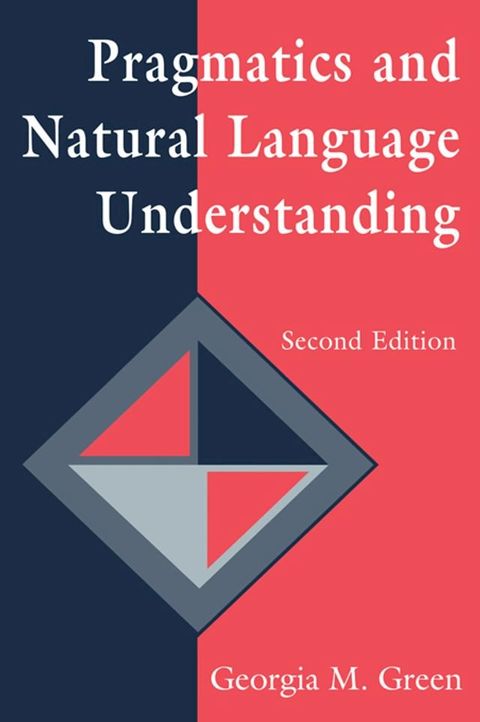 Pragmatics and Natural Language Understanding(Kobo/電子書)