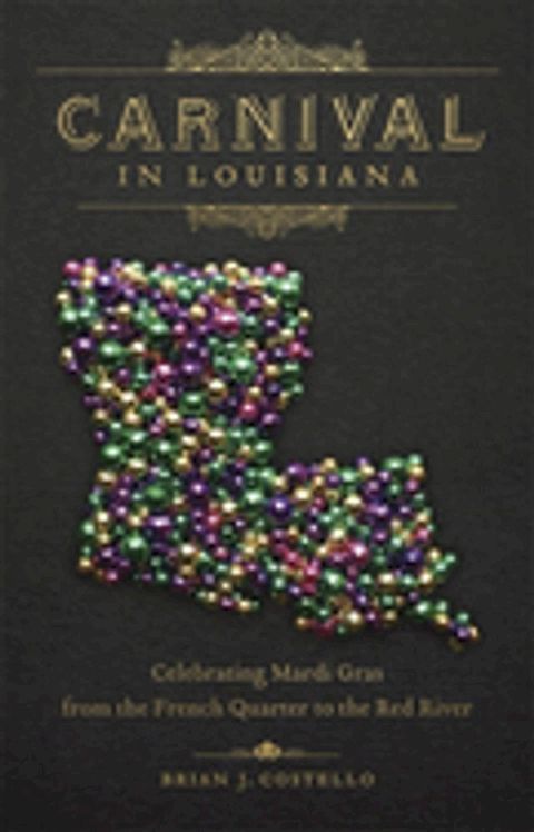 Carnival in Louisiana(Kobo/電子書)