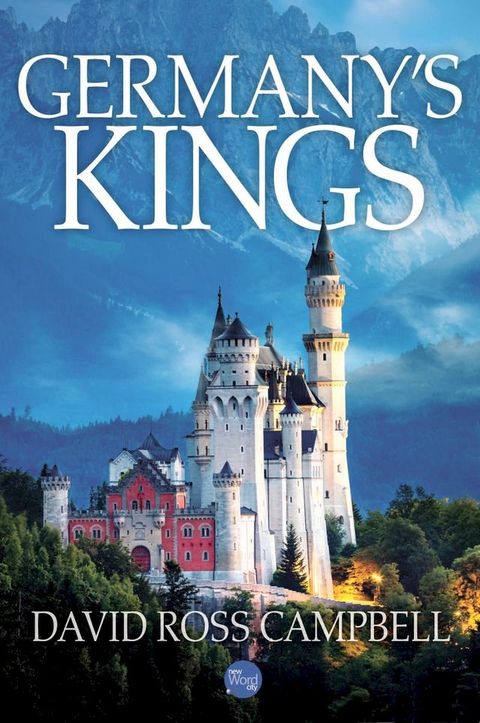 Germany's Kings(Kobo/電子書)