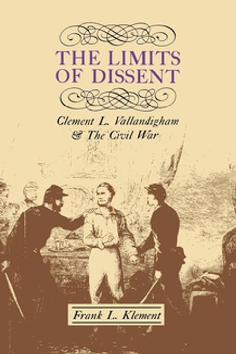 The Limits of Dissent(Kobo/電子書)