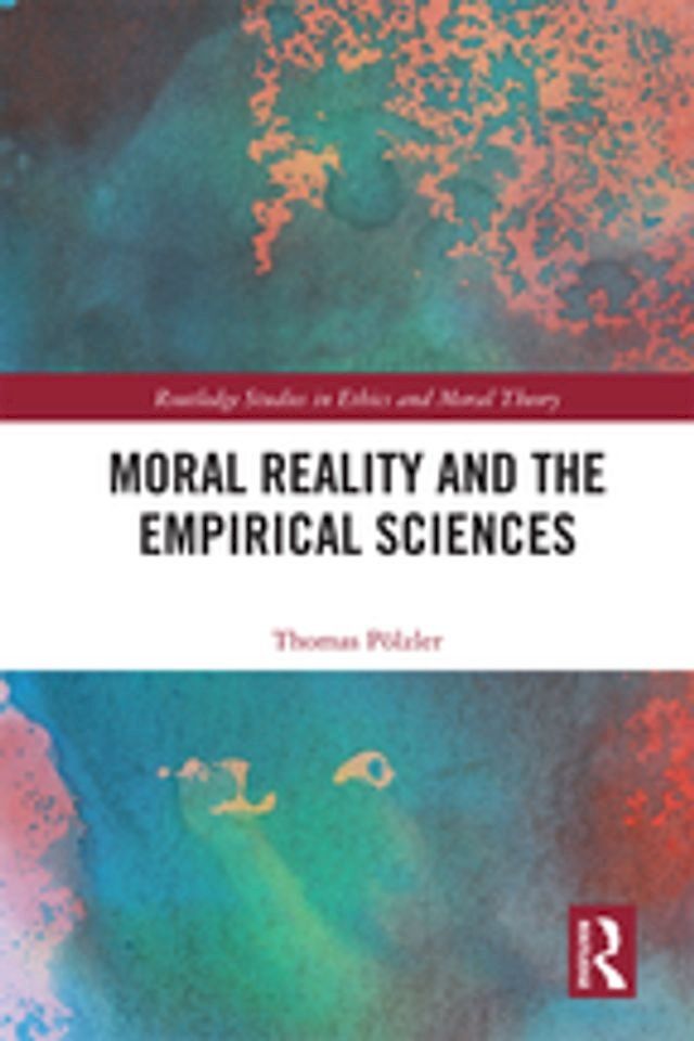  Moral Reality and the Empirical Sciences(Kobo/電子書)