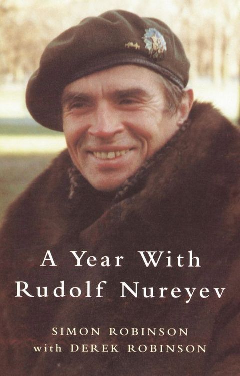 A Year with Rudolf Nureyev(Kobo/電子書)