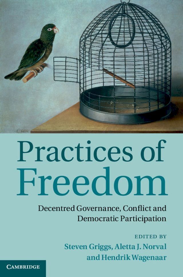  Practices of Freedom(Kobo/電子書)