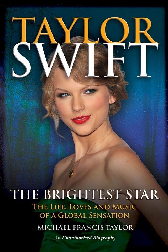  Taylor Swift: The Brightest Star(Kobo/電子書)