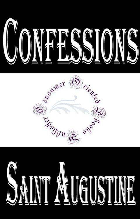 Confessions of Saint Augustine(Kobo/電子書)