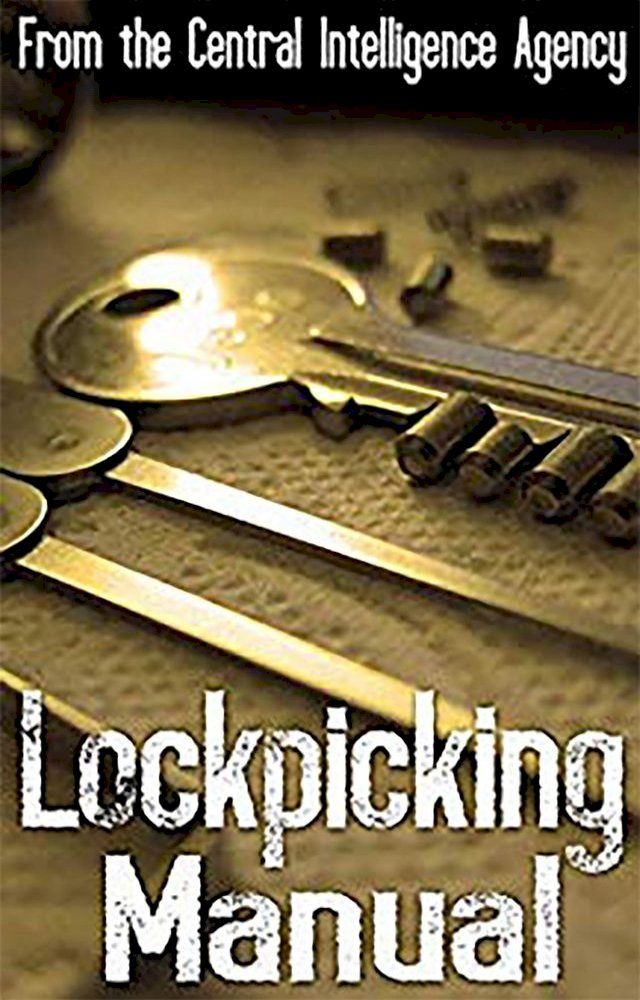  The CIA Lockpicking Manual(Kobo/電子書)