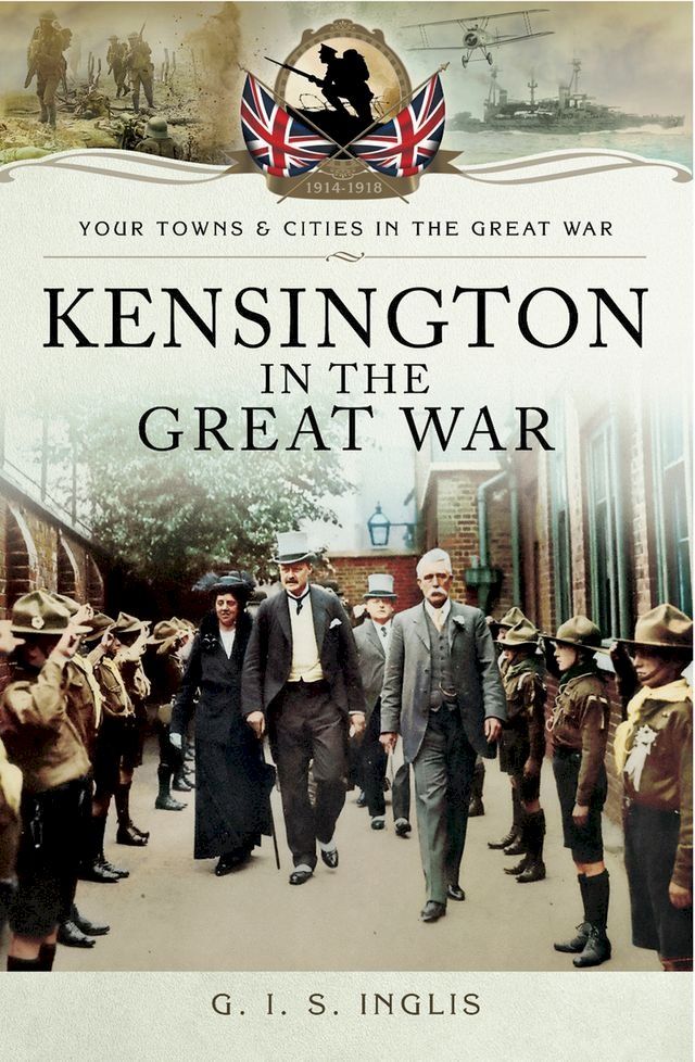  Kensington in the Great War(Kobo/電子書)