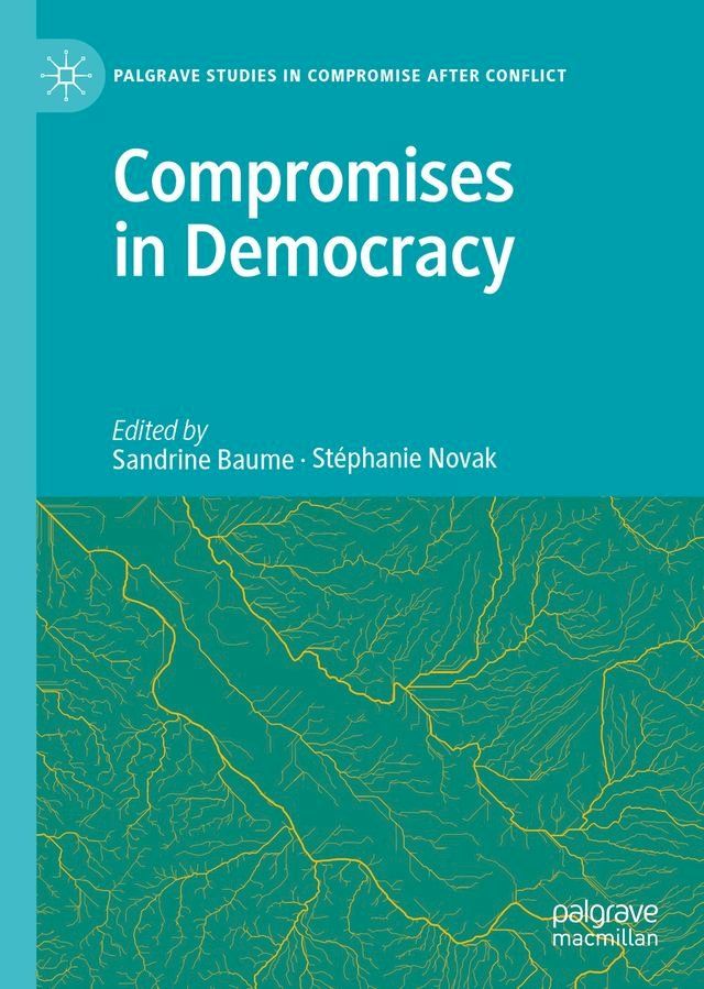  Compromises in Democracy(Kobo/電子書)