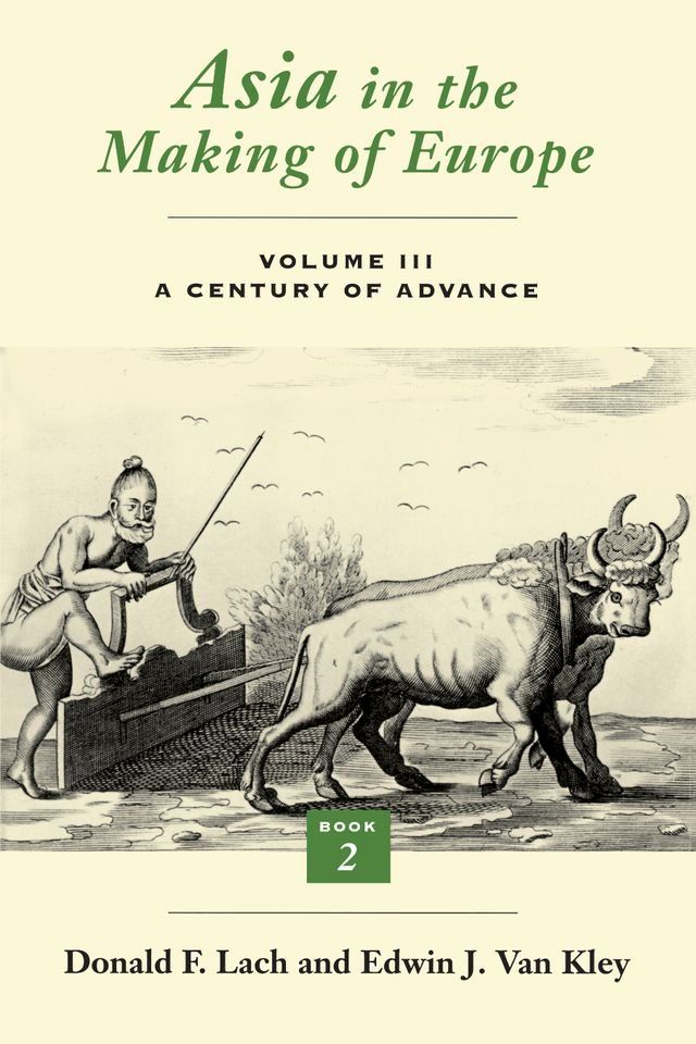  Asia in the Making of Europe, Volume III(Kobo/電子書)