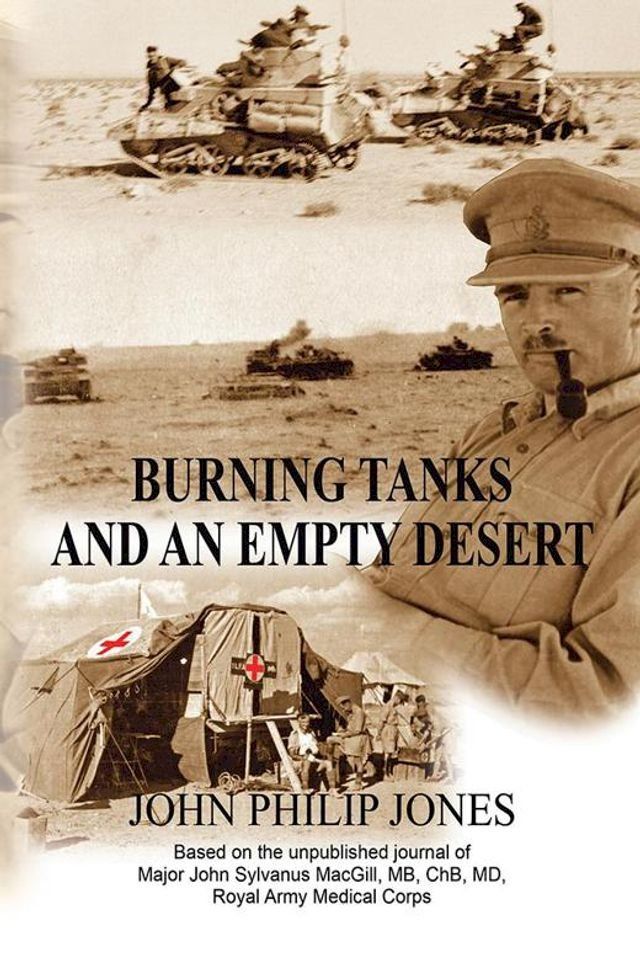  Burning Tanks and an Empty Desert(Kobo/電子書)