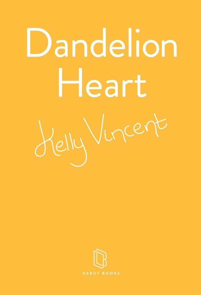  Dandelion Heart(Kobo/電子書)