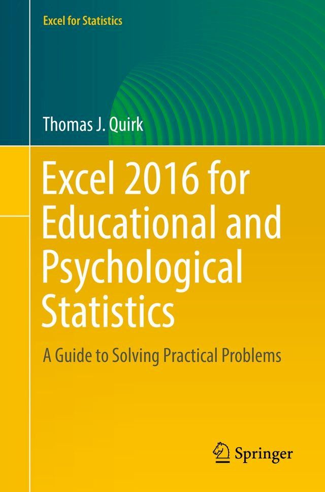  Excel 2016 for Educational and Psychological Statistics(Kobo/電子書)