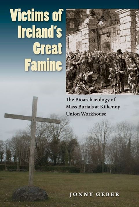 Victims of Ireland's Great Famine(Kobo/電子書)