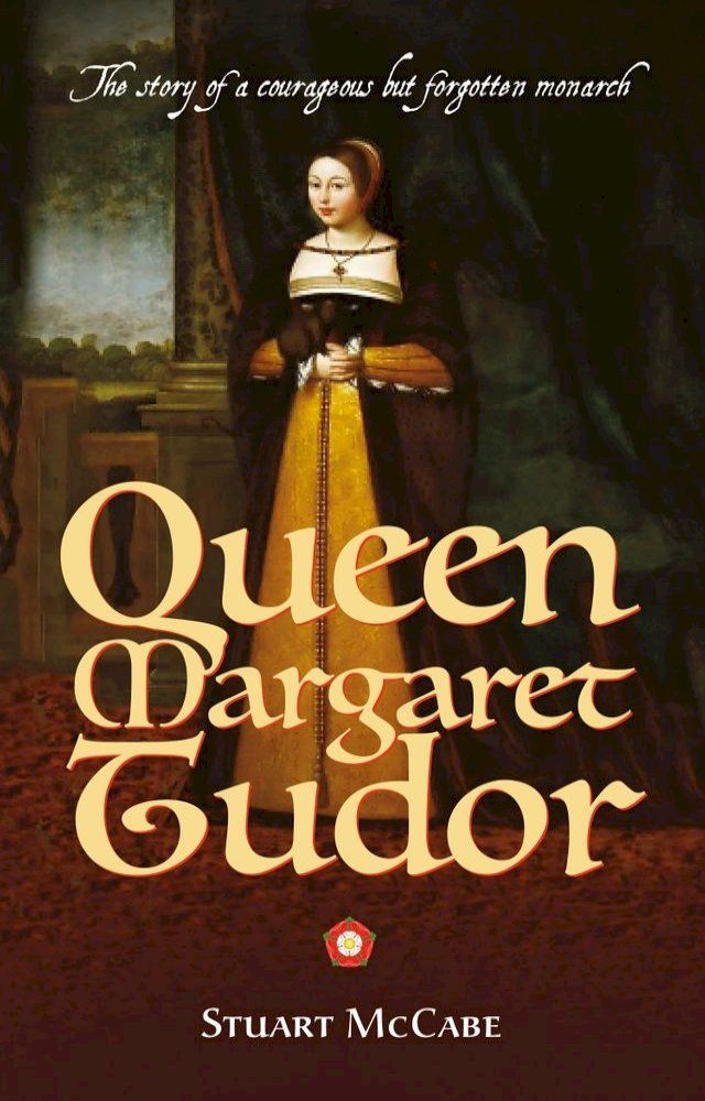  Queen Margaret Tudor(Kobo/電子書)