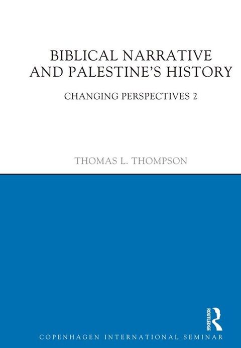 Biblical Narrative and Palestine's History(Kobo/電子書)