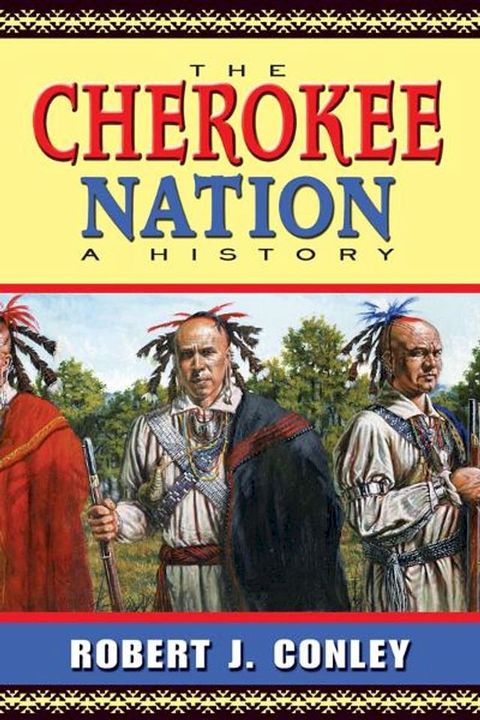 The Cherokee Nation: A History(Kobo/電子書)