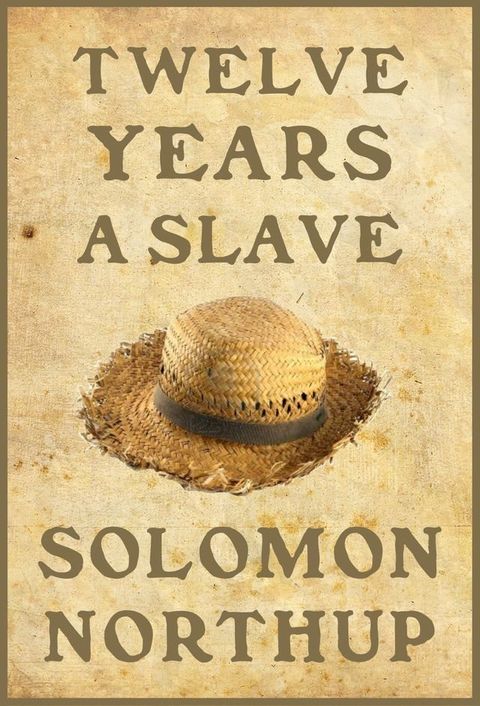 Twelve Years a Slave(Kobo/電子書)