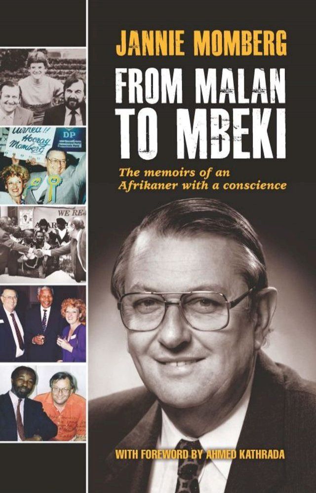  From Malan to Mbeki: The memoirs of an Afrikaner with a conscience(Kobo/電子書)