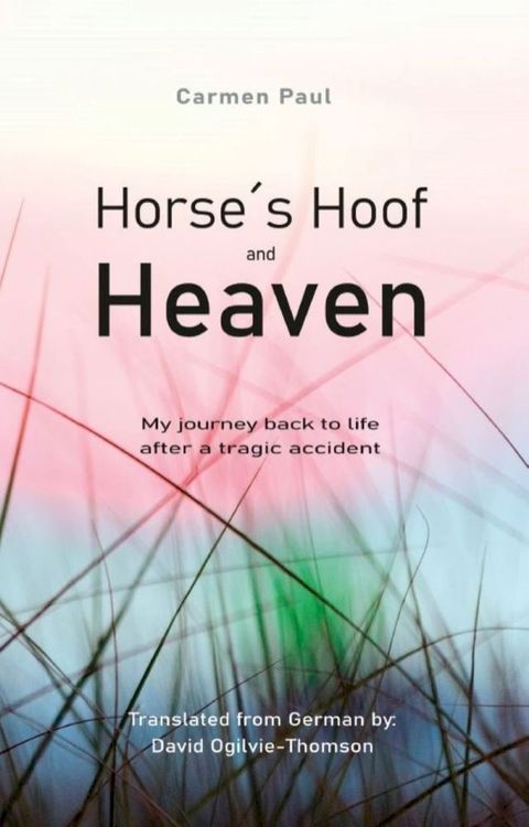 Horse´s Hoof and Heaven(Kobo/電子書)