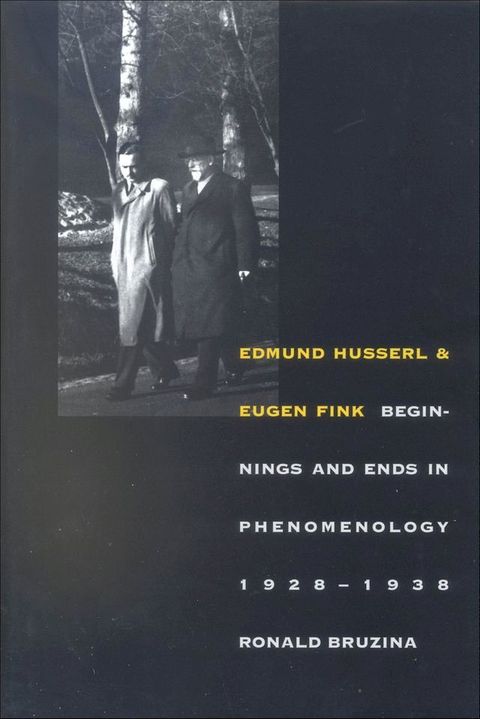 Edmund Husserl and Eugen Fink(Kobo/電子書)