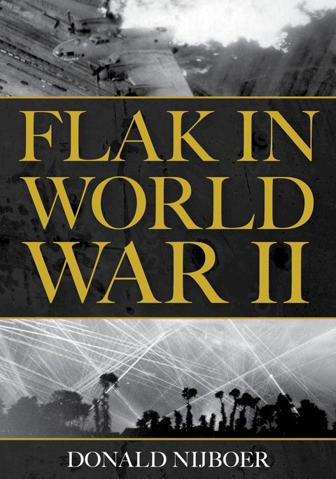 Flak in World War II(Kobo/電子書)