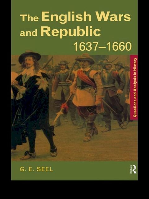 The English Wars and Republic, 1637-1660(Kobo/電子書)