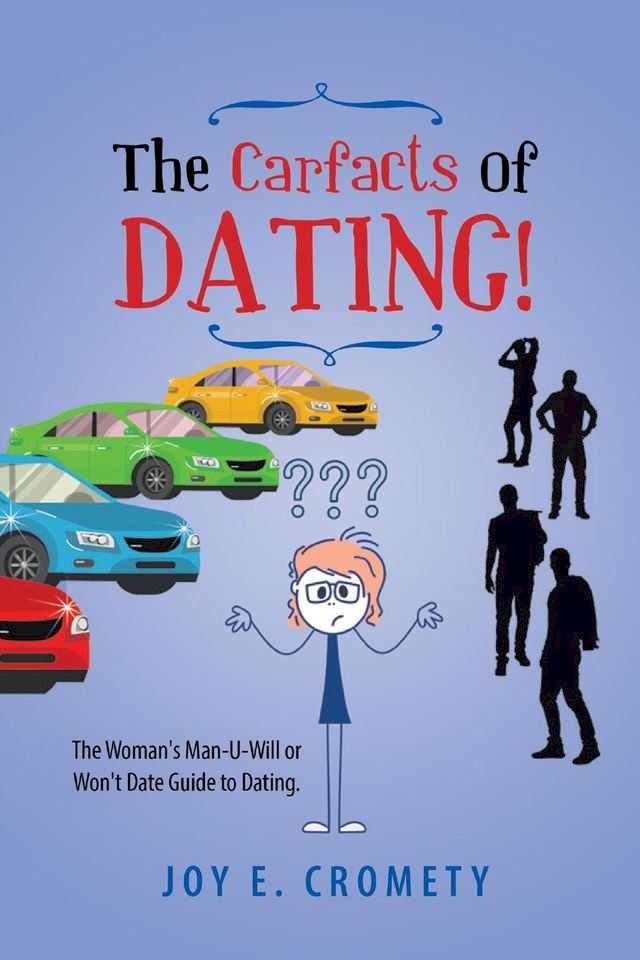  The Carfacts of Dating!(Kobo/電子書)