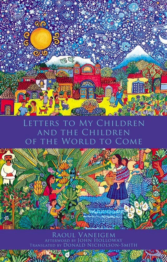  Letters to My Children and the Children of the World to Come(Kobo/電子書)