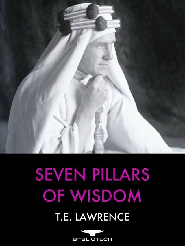  Seven Pillars of Wisdom(Kobo/電子書)