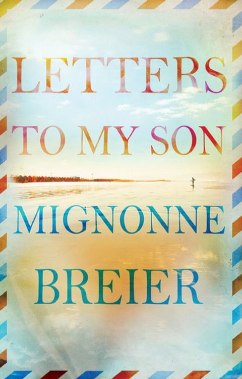 Letters to My Son(Kobo/電子書)