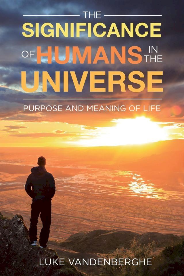  The Significance of Humans in the Universe(Kobo/電子書)