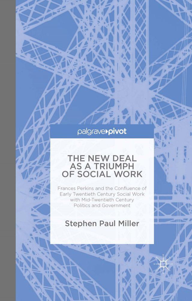  The New Deal as a Triumph of Social Work(Kobo/電子書)