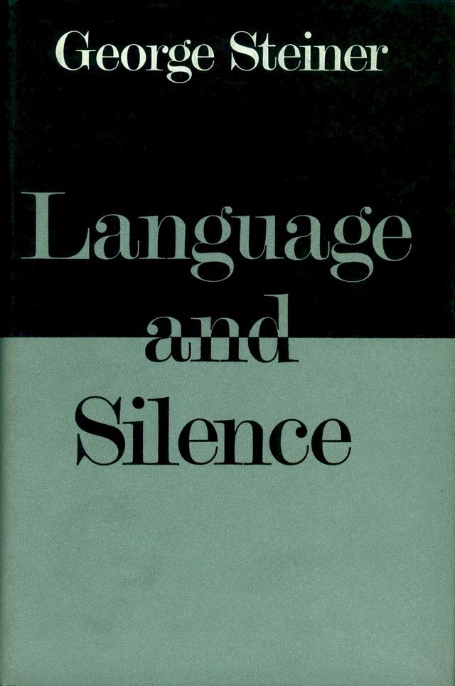  Language and Silence(Kobo/電子書)