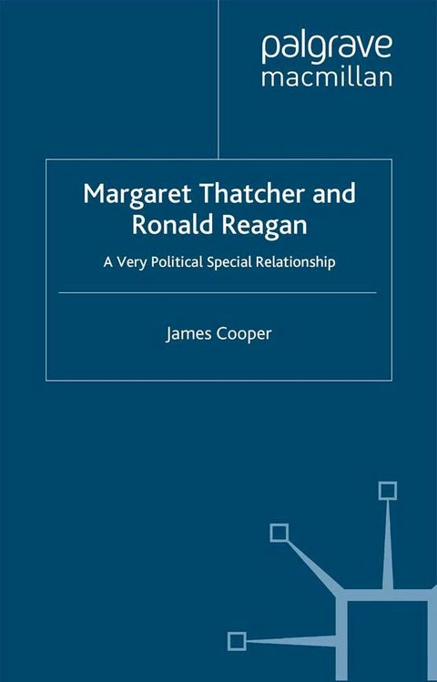 Margaret Thatcher and Ronald Reagan(Kobo/電子書)