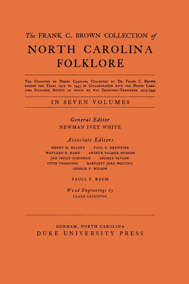  The Frank C. Brown Collection of NC Folklore(Kobo/電子書)