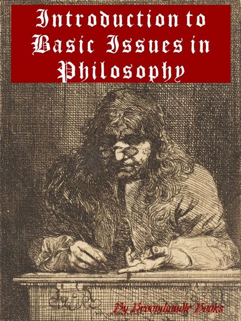 Introduction to Basic Issues in Philosophy(Kobo/電子書)